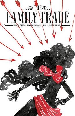 Book cover for The Family Trade Volume 1