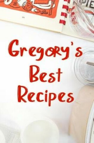 Cover of Gregory's Best Recipes