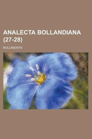 Cover of Analecta Bollandiana (27-28 )