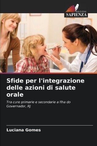 Cover of Sfide per l'integrazione delle azioni di salute orale