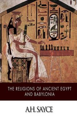 Book cover for The Religions of Ancient Egypt and Babylonia