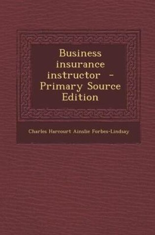 Cover of Business Insurance Instructor - Primary Source Edition