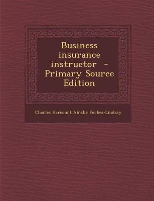 Book cover for Business Insurance Instructor - Primary Source Edition
