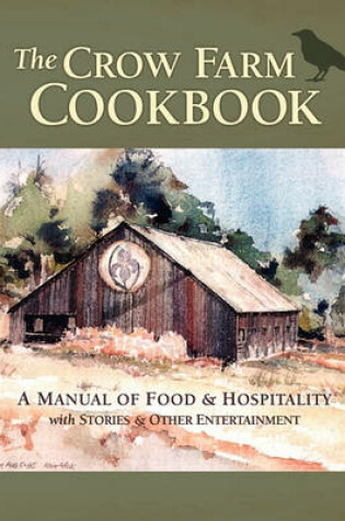Cover of The Crow Farm Cookbook