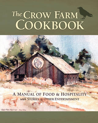 Book cover for The Crow Farm Cookbook