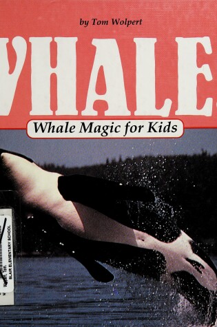 Cover of Whale Magic for Kids