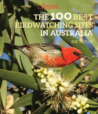 Book cover for The 100 Best Birdwatching Sites in Australia