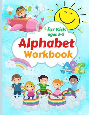 Book cover for Alphabet Workbook for Kids ages 3-5