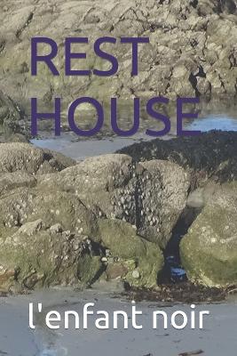 Book cover for Rest House