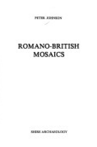 Cover of Romano-British Mosaics