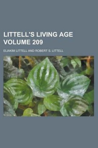 Cover of Littell's Living Age Volume 209