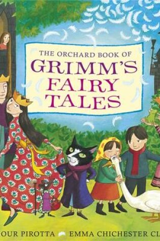Cover of The Orchard Book of Grimm's Fairy Tales
