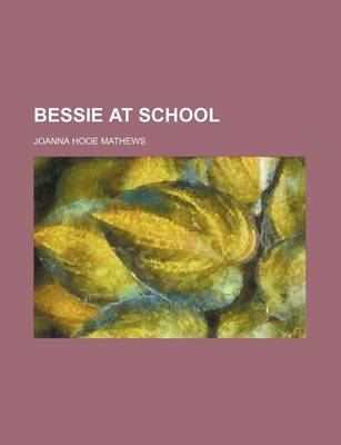 Book cover for Bessie at School