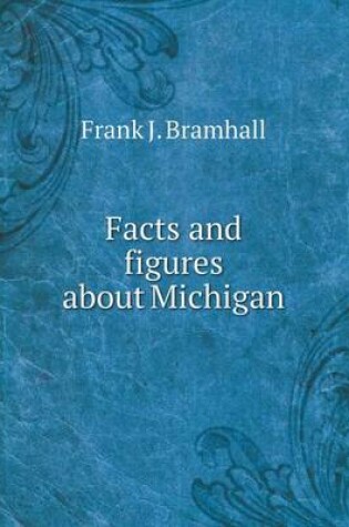 Cover of Facts and figures about Michigan