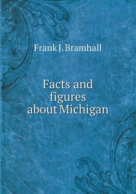 Book cover for Facts and figures about Michigan