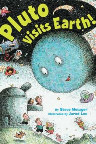 Cover of Pluto Visits Earth!