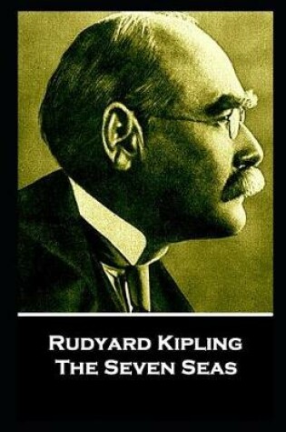 Cover of Rudyard Kipling - The Seven Seas