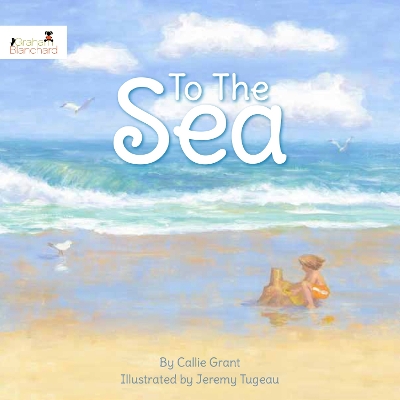 Book cover for To The Sea