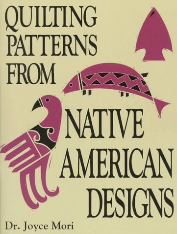 Book cover for Quilting Patterns from Native American Designs