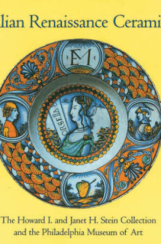 Cover of Italian Renaissance Ceramics