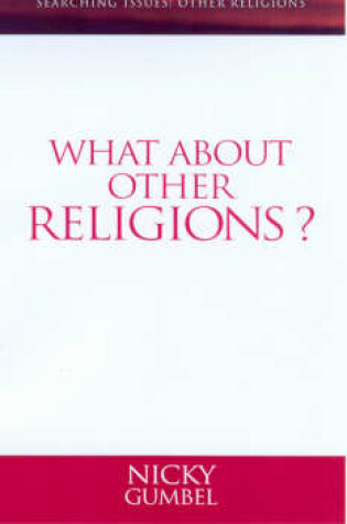 Cover of What about Other Religions?