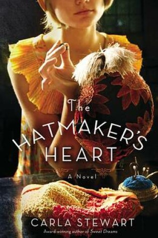 Cover of The Hatmaker's Heart