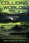 Book cover for Colliding Worlds, Vol. 4