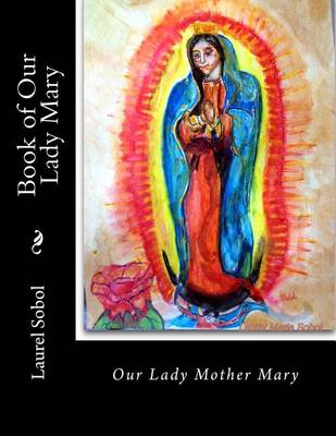 Book cover for Book of Our Lady Mary