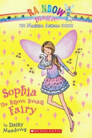 Cover of Sophia the Snow Swan Fairy