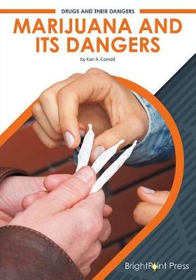 Book cover for Marijuana and Its Dangers