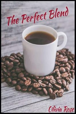 Book cover for The Perfect Blend