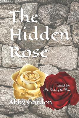 Cover of The Hidden Rose