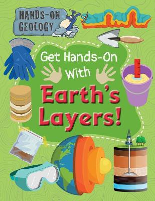 Cover of Get Hands-On with Earth's Layers!