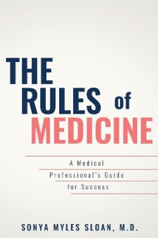 Cover of The Rules of Medicine