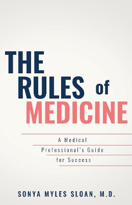 Book cover for The Rules of Medicine