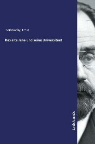 Cover of Das alte Jena und seine Universitaet