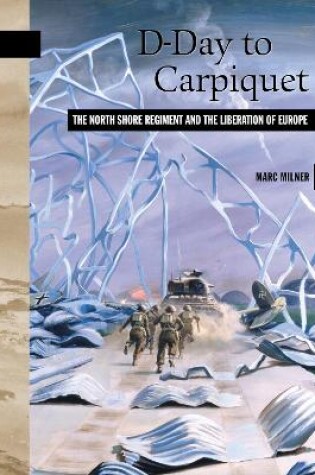 Cover of D-Day to Carpiquet