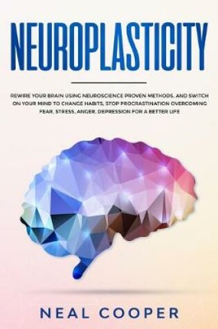 Cover of Neuroplasticity