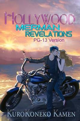 Book cover for Hollywood Merman Revelations PG-13 Version