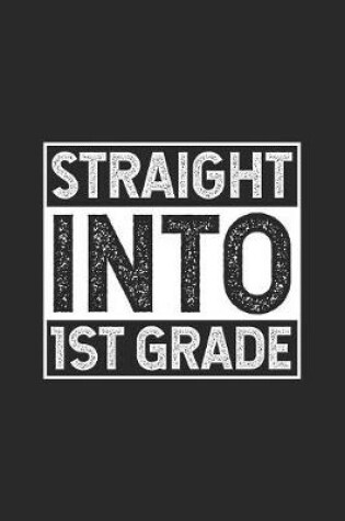 Cover of Straight Into 1st Grade