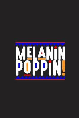 Book cover for Melanin Poppin