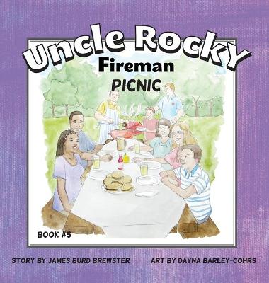Book cover for Uncle Rocky, Fireman #5 Picnic