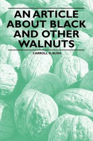 Cover of An Article About Black and Other Walnuts