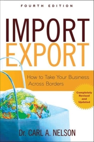 Cover of Import/Export: How to Take Your Business Across Borders