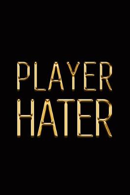 Book cover for Player Hater