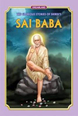 Cover of Glorious Story of Shirdi's Sai Baba