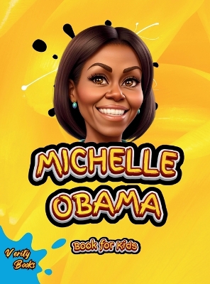 Book cover for Michelle Obama Book for Kids