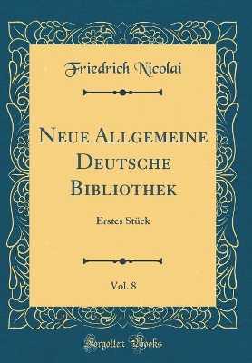 Book cover for Neue Allgemeine Deutsche Bibliothek, Vol. 8
