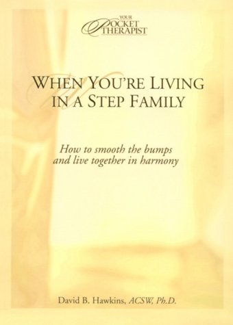 Book cover for When You're Living in a Stepfamily