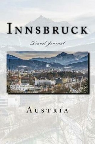 Cover of Innsbruck Austria Travel Journal